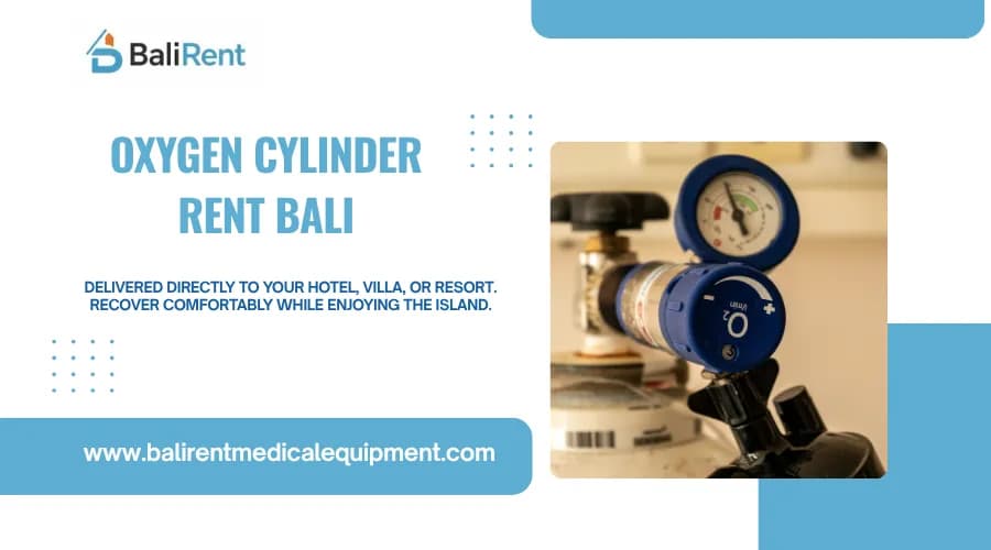 Oxygen Cylinder Rent Bali for Reliable Respiratory Support